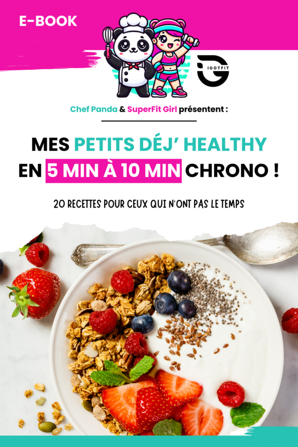 E-Book - Mes petits déj' healthy en 5 à 10 min top chrono !